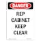Signmission Safety Sign, OSHA Danger, 10" Height, Rep Cabinet Keep Clear, Portrait OS-DS-D-710-V-2507 - alternate 1